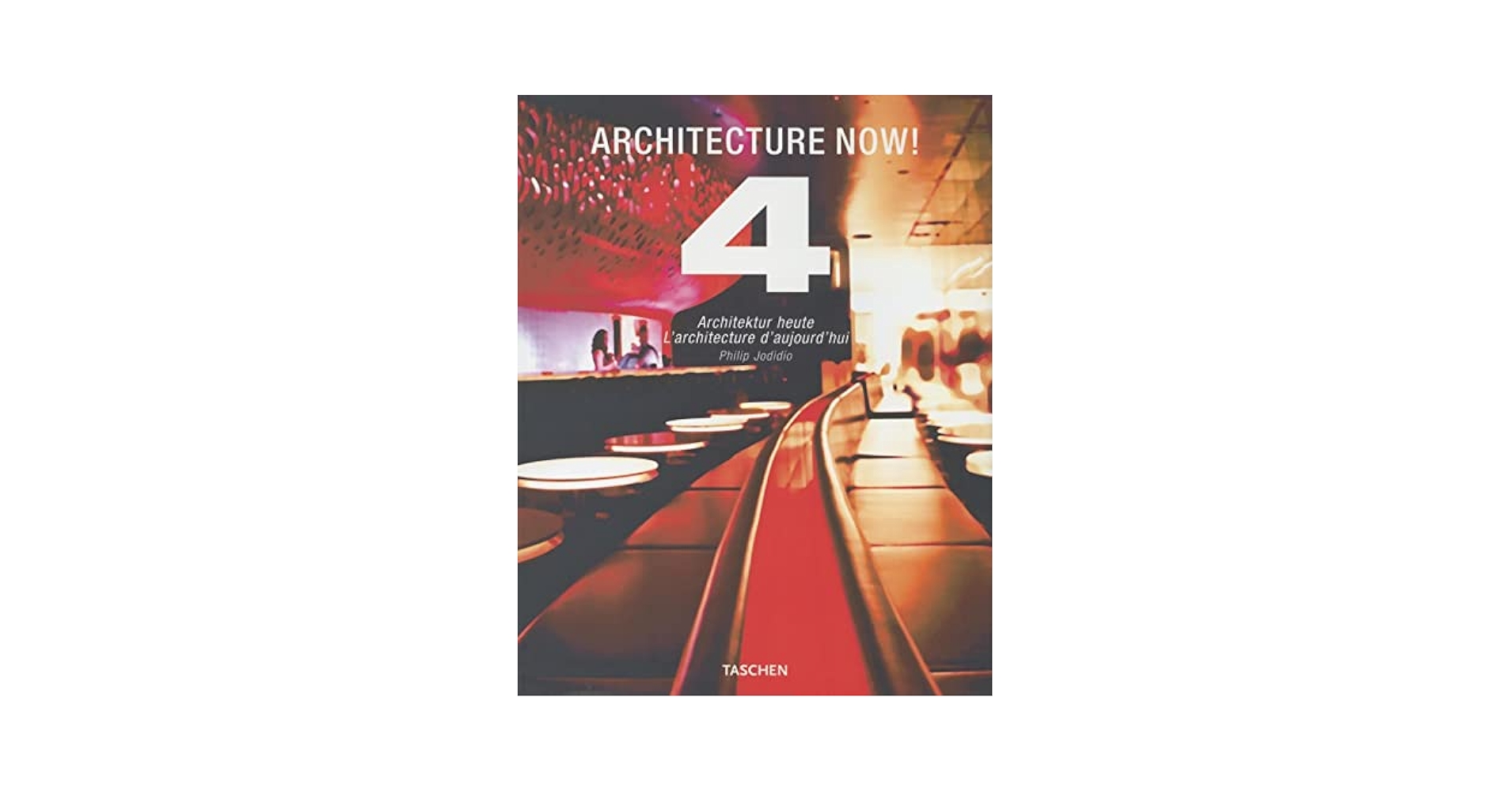 Architecture Now! 4: Architektur Heute/L'Architeture D